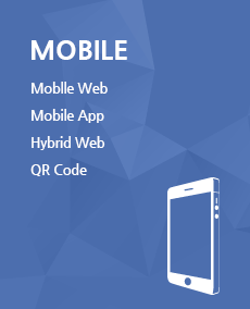 MOBILE - Mobile Web, Mobile App, Hybrid Web, QR Code